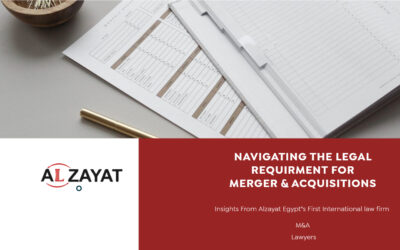 legal requirements for mergers and acquisitions alzayat egypt